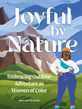 Nailah Blades book Joyful by Nature Hoffman Podcast 